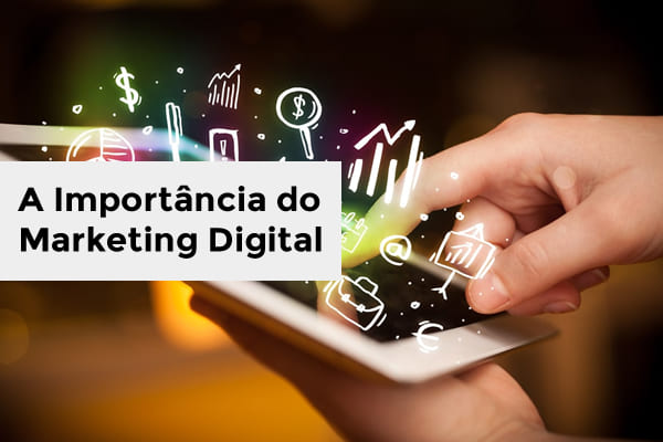 a importância do marketing digital